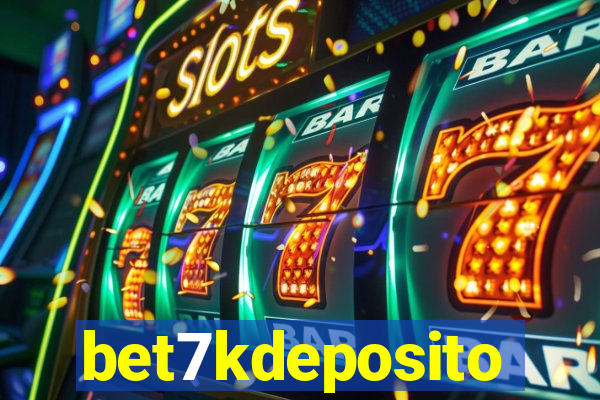 bet7kdeposito