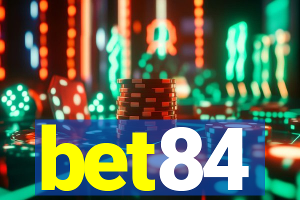 bet84