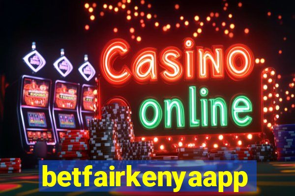 betfairkenyaapp