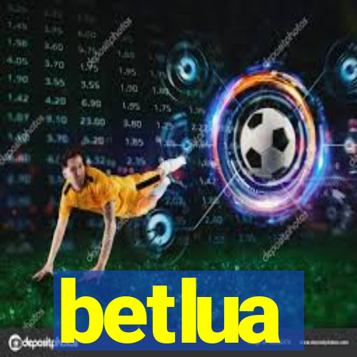 betlua