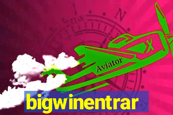 bigwinentrar