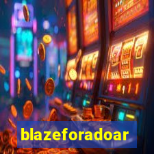 blazeforadoar