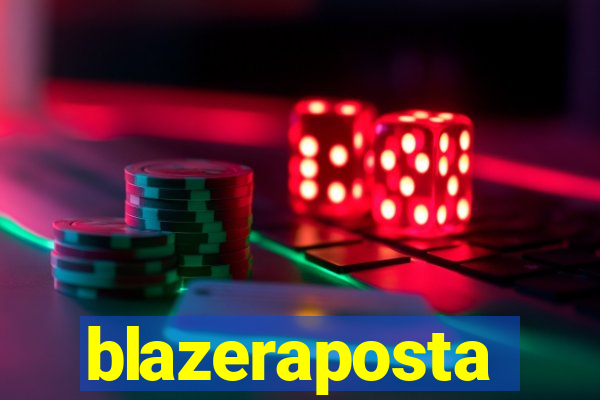 blazeraposta