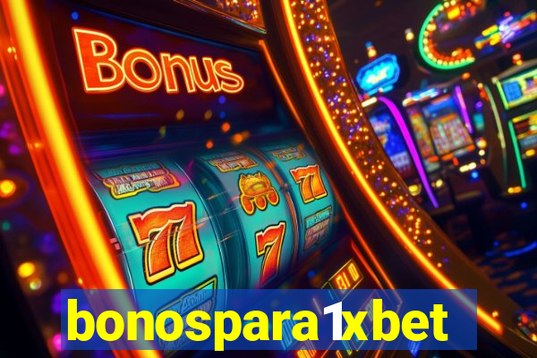 bonospara1xbet