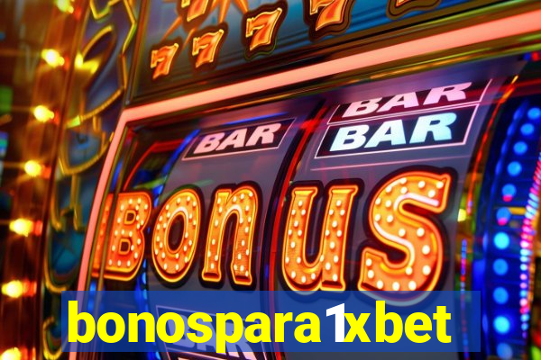 bonospara1xbet