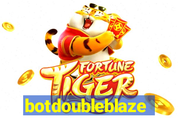 botdoubleblaze