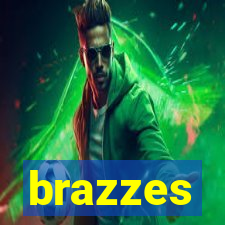 brazzes