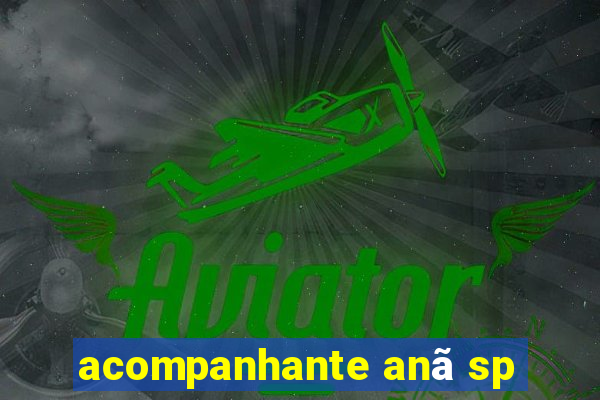 acompanhante anã sp