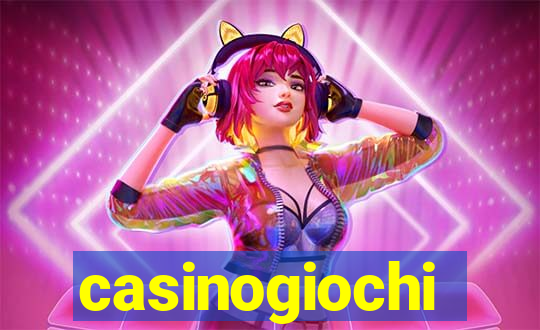 casinogiochi