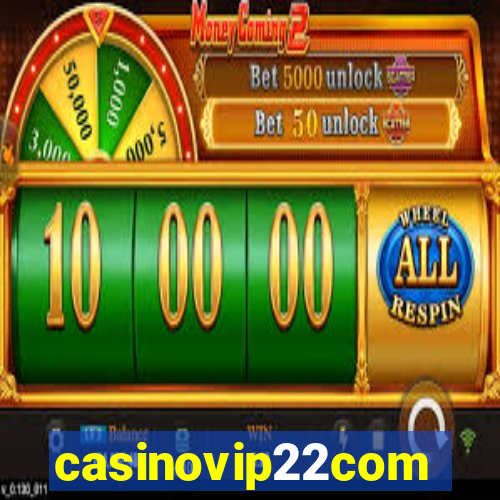 casinovip22com