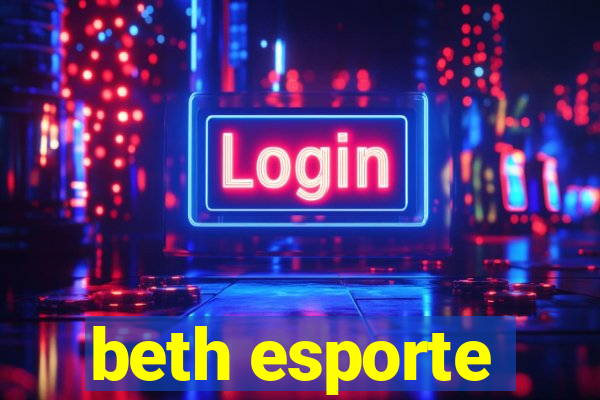 beth esporte