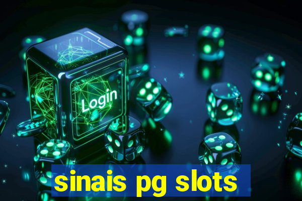 sinais pg slots