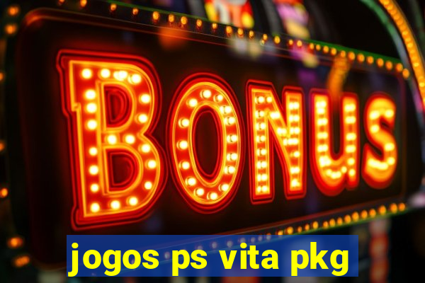 jogos ps vita pkg