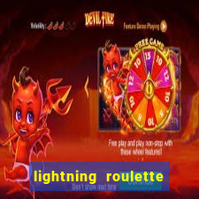 lightning roulette como jogar