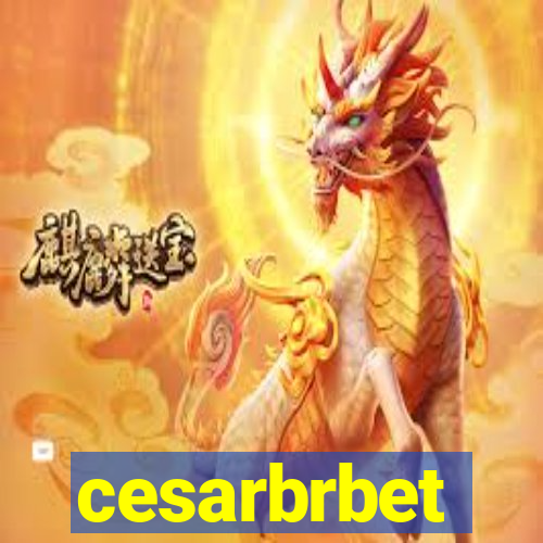 cesarbrbet