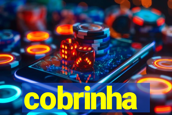 cobrinha