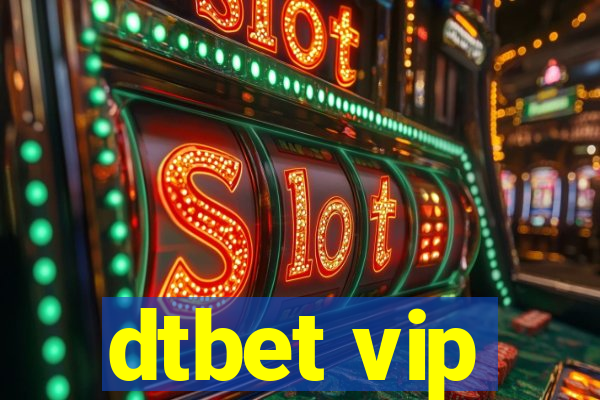 dtbet vip