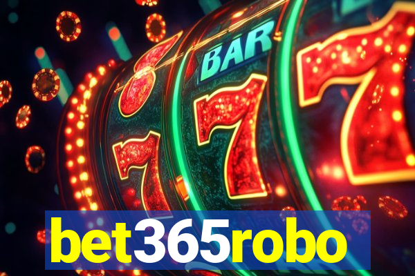 bet365robo