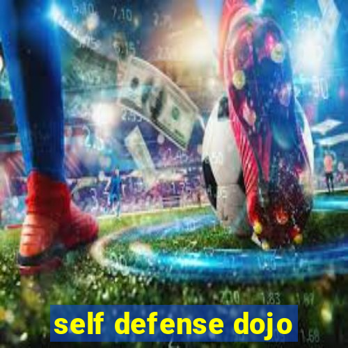 self defense dojo