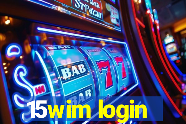 15wim login