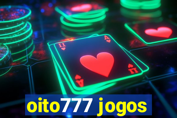 oito777 jogos