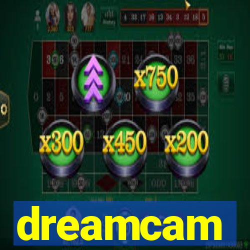 dreamcam