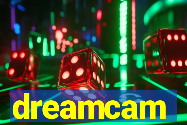 dreamcam