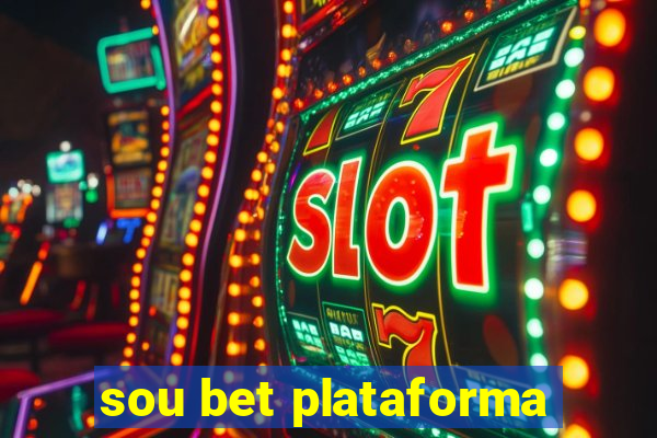 sou bet plataforma