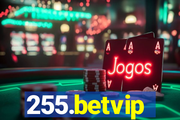 255.betvip