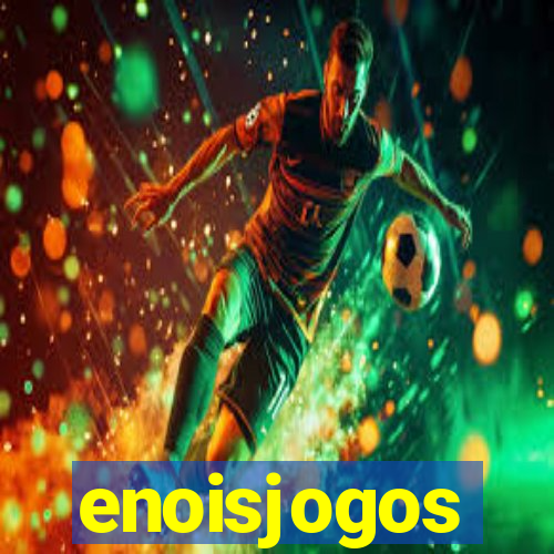 enoisjogos