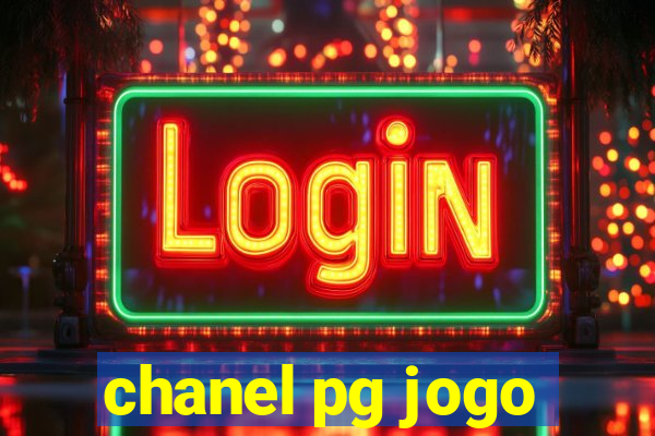 chanel pg jogo