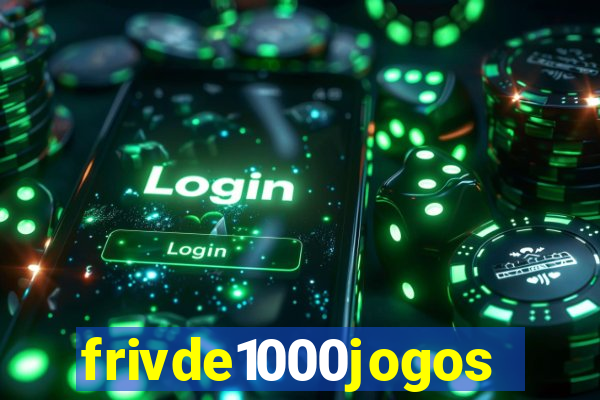 frivde1000jogos