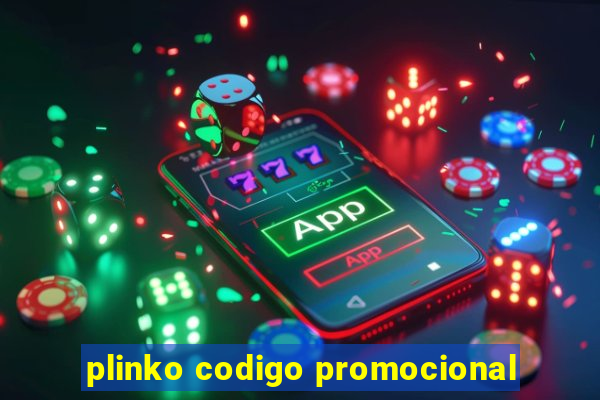 plinko codigo promocional