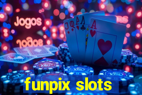 funpix slots