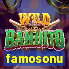 famosonu