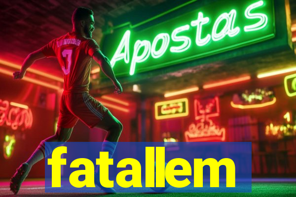 fatallem