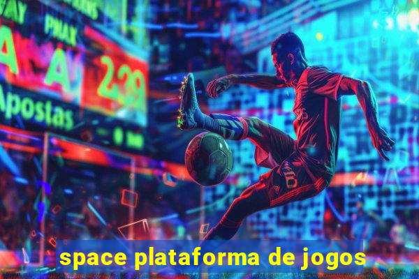 space plataforma de jogos