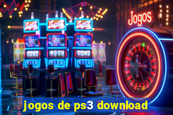 jogos de ps3 download