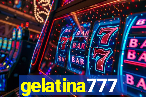 gelatina777