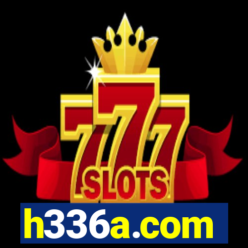 h336a.com