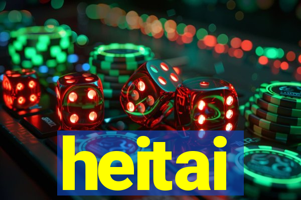 heitai