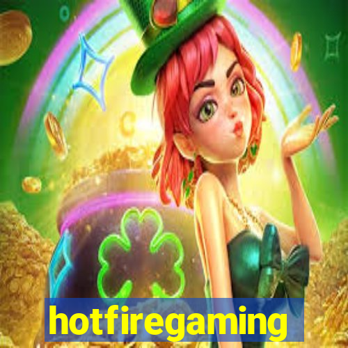 hotfiregaming