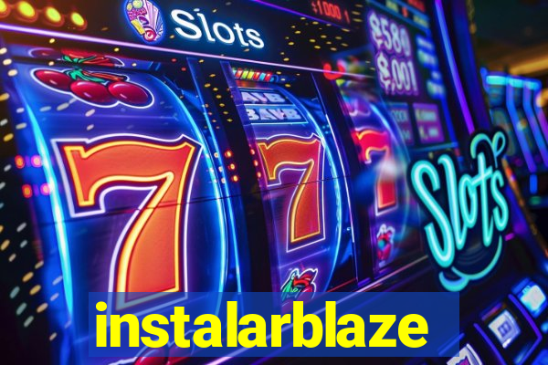 instalarblaze