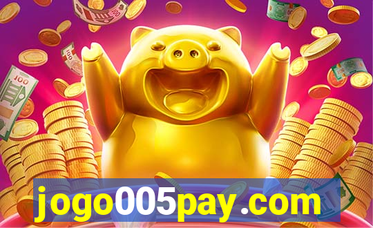 jogo005pay.com