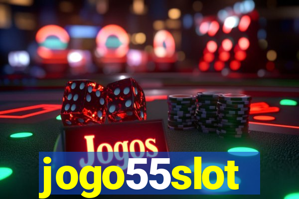 jogo55slot