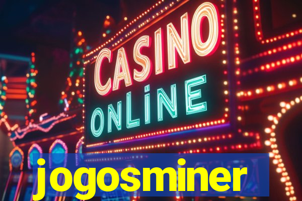 jogosminer