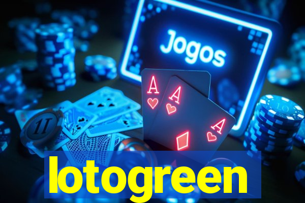 lotogreen