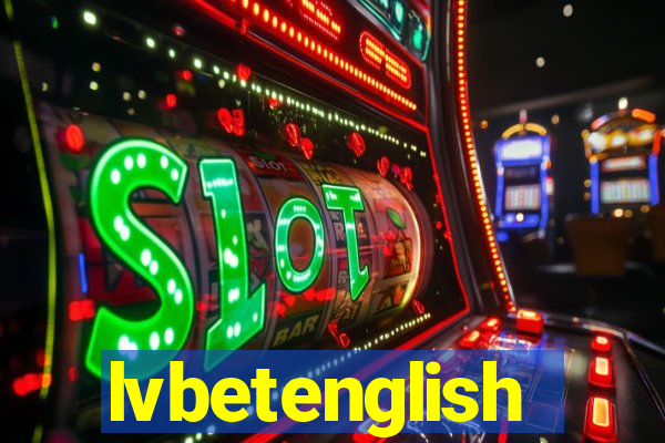 lvbetenglish