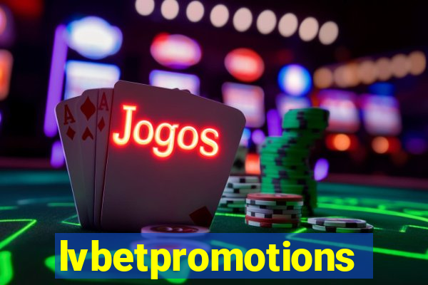 lvbetpromotions