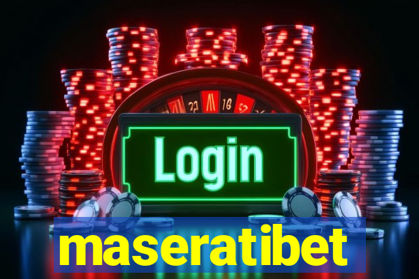 maseratibet